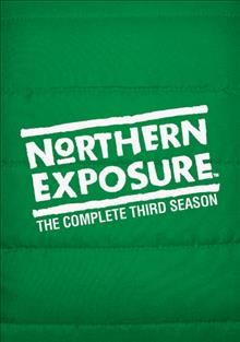 Northern exposure. The complete third season [videorecording].